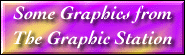 Click to go to the Graphics Station